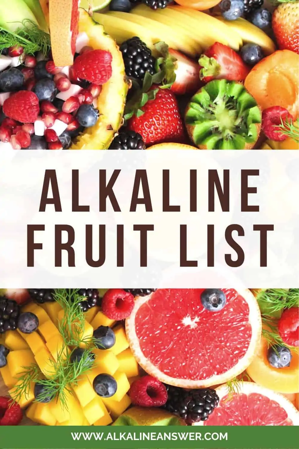 List of alkaline fruits - Pinterest pin